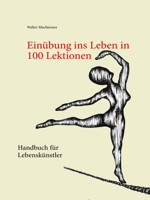 cover image of Einübung ins Leben in 100 Lektionen